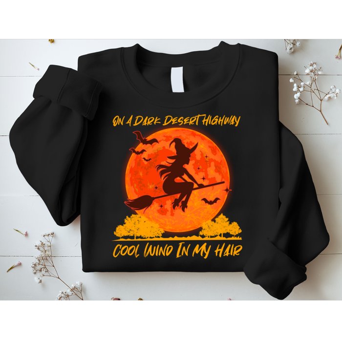 Halloween Witch On A Dark Desert Highway Sweatshirt