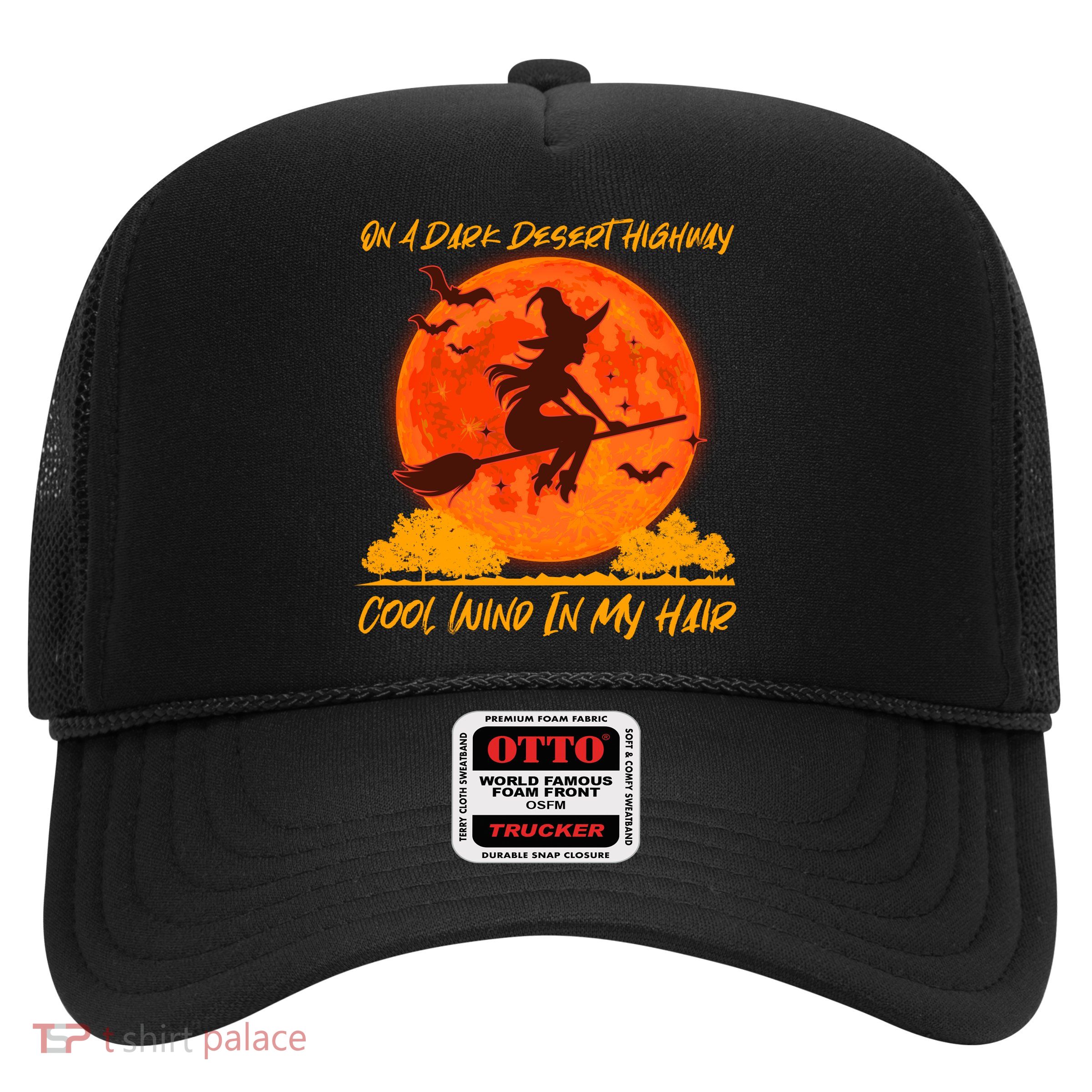 Halloween Witch On A Dark Desert Highway Trucker Hat