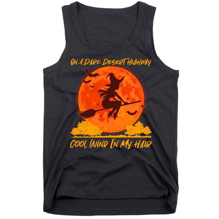 Halloween Witch On A Dark Desert Highway Tank Top