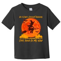Halloween Witch On A Dark Desert Highway Toddler T-Shirt