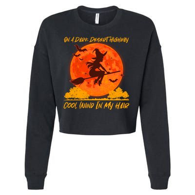 Halloween Witch On A Dark Desert Highway Cropped Pullover Crew