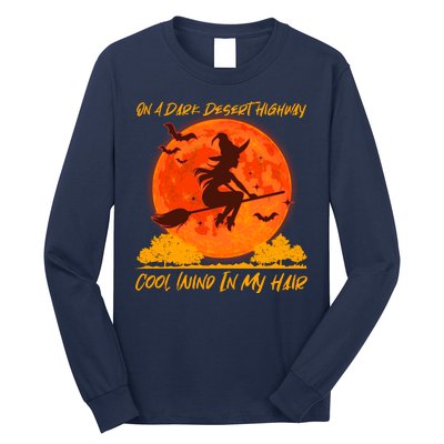 Halloween Witch On A Dark Desert Highway Long Sleeve Shirt