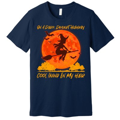 Halloween Witch On A Dark Desert Highway Premium T-Shirt