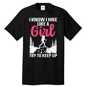 Hiking Art Mountaineer Hiking Lover Tall T-Shirt