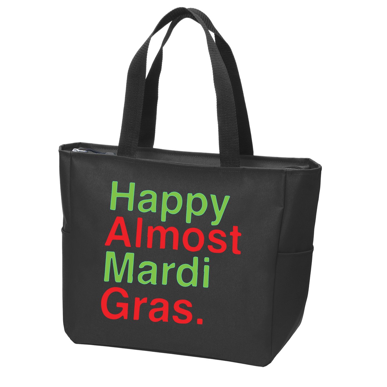 Happy Almost Mardi Gras Zip Tote Bag