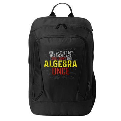 Hate Algebra Math Humor Funny Math Class Student Outfit City Backpack