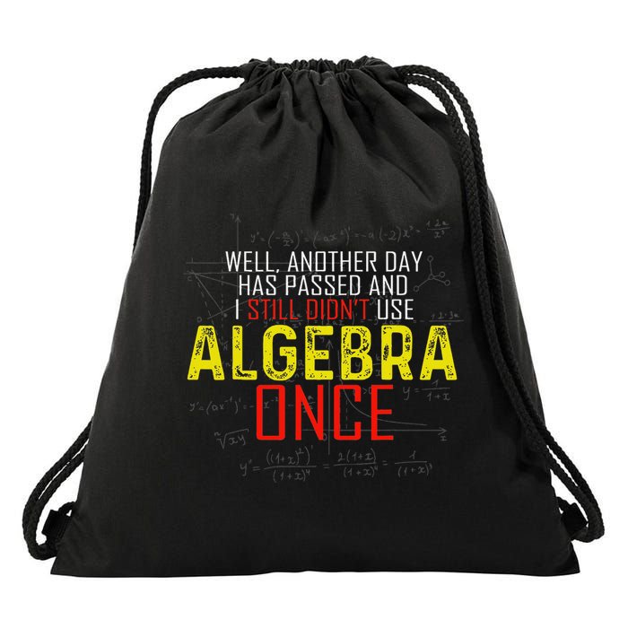 Hate Algebra Math Humor Funny Math Class Student Outfit Drawstring Bag