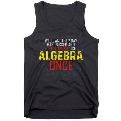 Hate Algebra Math Humor Funny Math Class Student Outfit Tank Top