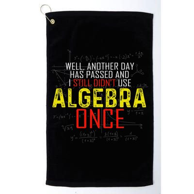 Hate Algebra Math Humor Funny Math Class Student Outfit Golf Towel