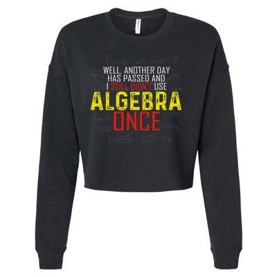 Hate Algebra Math Humor Funny Math Class Student Outfit Cropped Pullover Crew