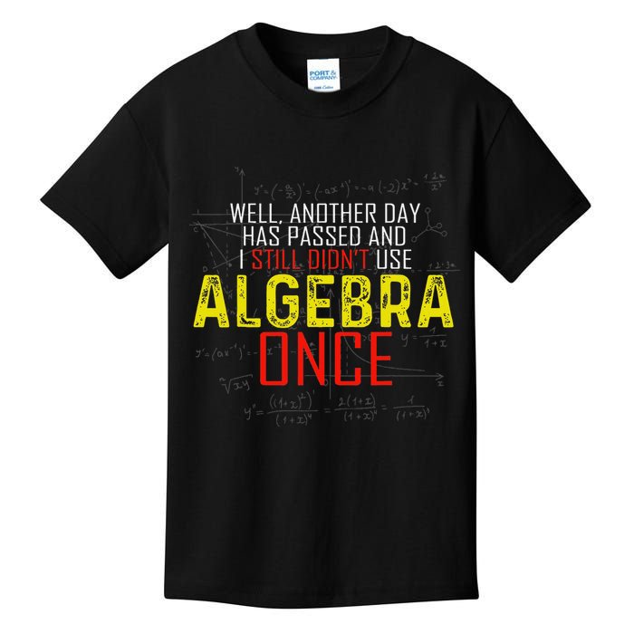 Hate Algebra Math Humor Funny Math Class Student Outfit Kids T-Shirt