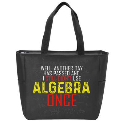 Hate Algebra Math Humor Funny Math Class Student Outfit Zip Tote Bag