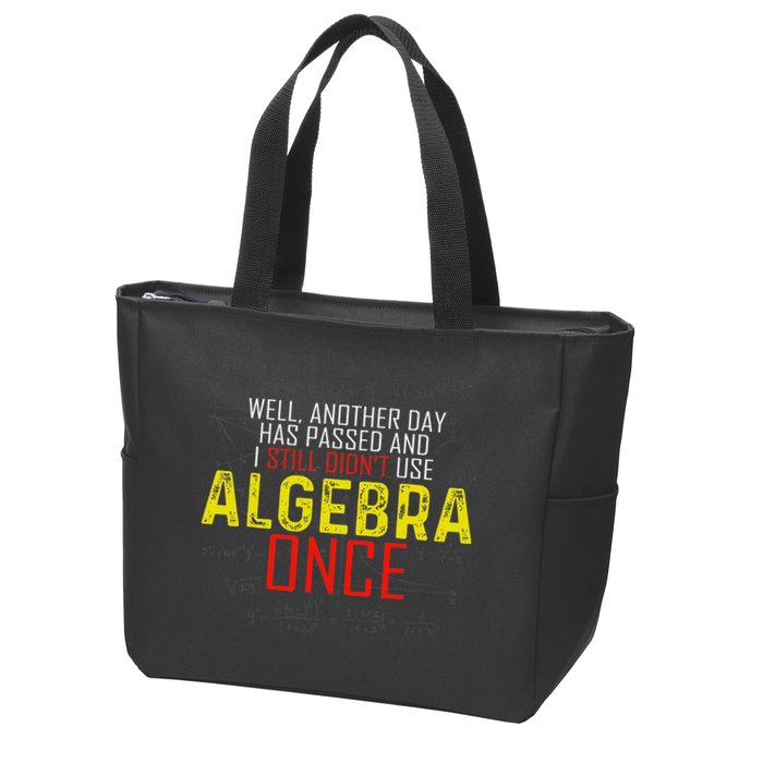 Hate Algebra Math Humor Funny Math Class Student Outfit Zip Tote Bag