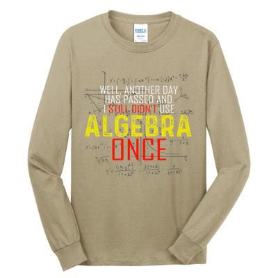 Hate Algebra Math Humor Funny Math Class Student Outfit Tall Long Sleeve T-Shirt