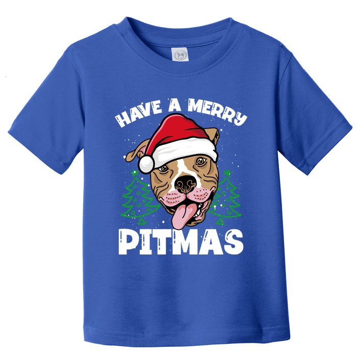 Have A Merry Pitmas Dog Owner Pitbull Dog Christmas Day Gift Toddler T-Shirt