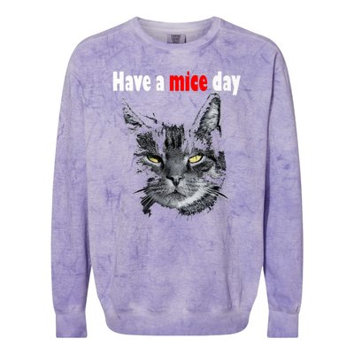 Have A Mice Day Funny Cat For And Colorblast Crewneck Sweatshirt