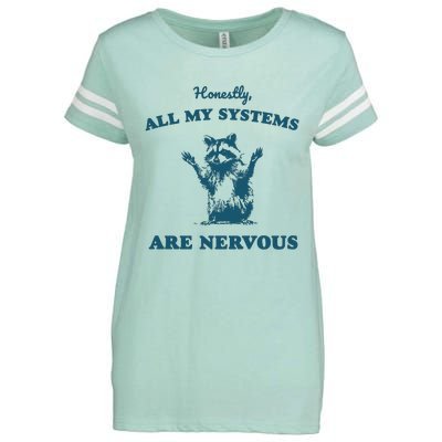 Honestly All My Systems Are Nervous Vintage Enza Ladies Jersey Football T-Shirt