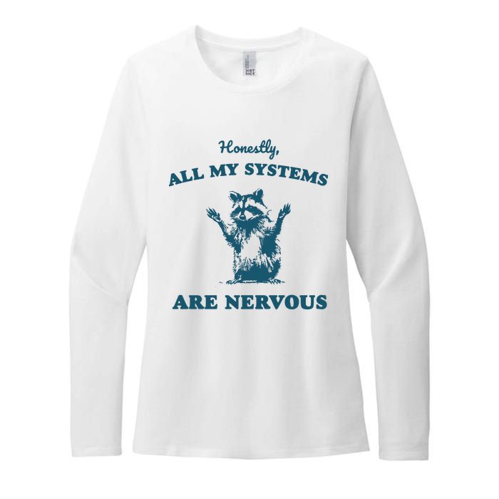 Honestly All My Systems Are Nervous Vintage Womens CVC Long Sleeve Shirt