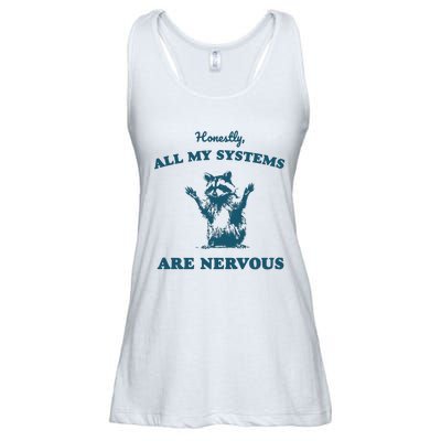 Honestly All My Systems Are Nervous Vintage Ladies Essential Flowy Tank