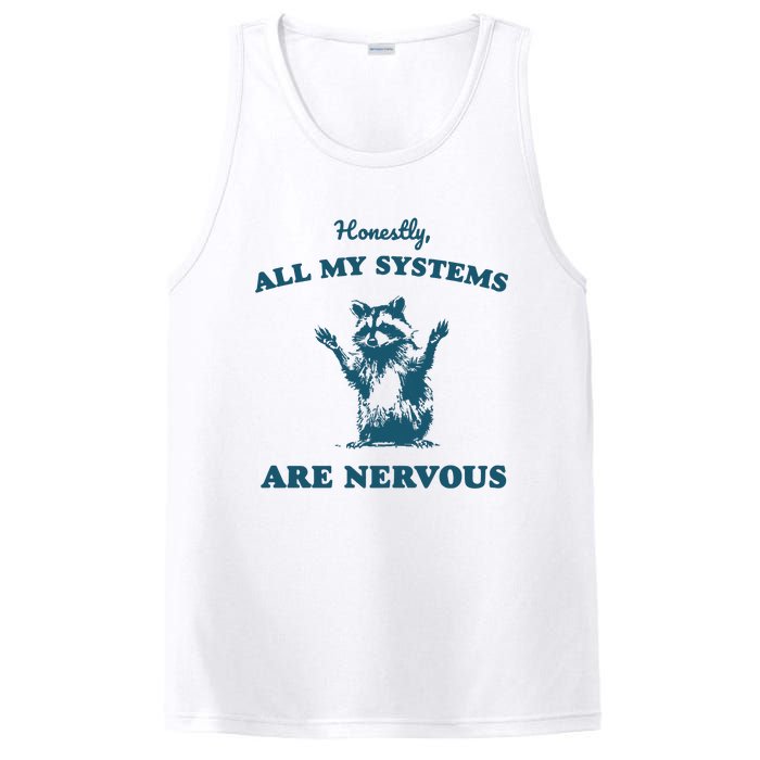 Honestly All My Systems Are Nervous Vintage PosiCharge Competitor Tank