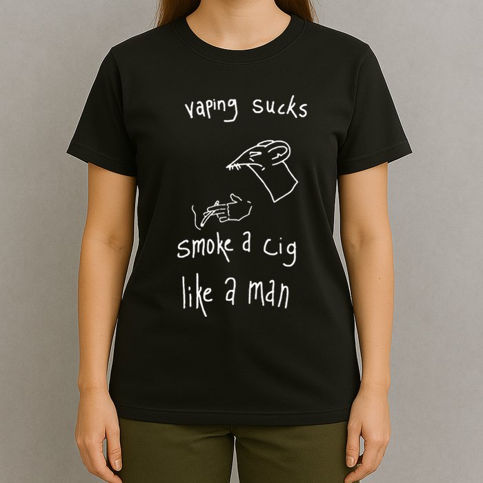 Heart Attack Man Vaping Sucks Smoke A Cig Like A Man T-Shirt