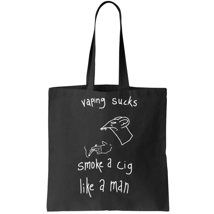 Heart Attack Man Vaping Sucks Smoke A Cig Like A Man Tote Bag