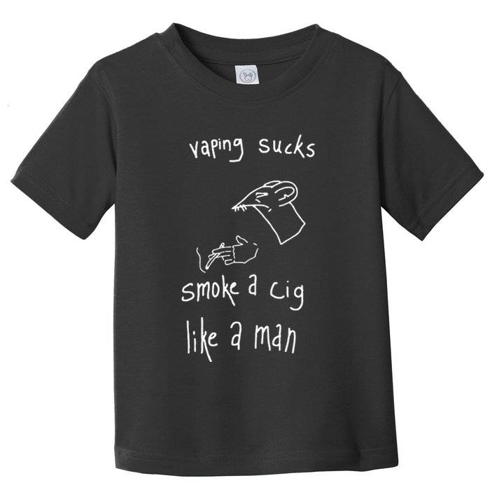 Heart Attack Man Vaping Sucks Smoke A Cig Like A Man Toddler T-Shirt