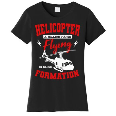 Helicopter A Million Parts Flying In Close Formation Heli Women's T-Shirt