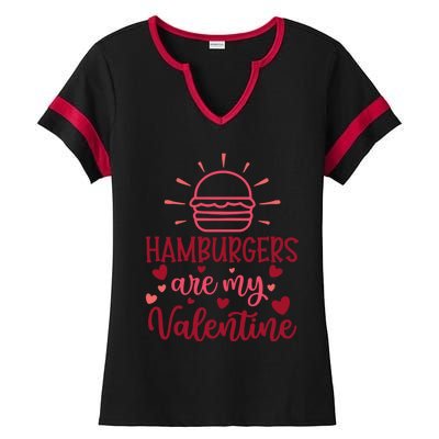 Hamburgers Are My Valentines Day And Gift Ladies Halftime Notch Neck Tee