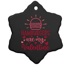 Hamburgers Are My Valentines Day And Gift Ceramic Star Ornament