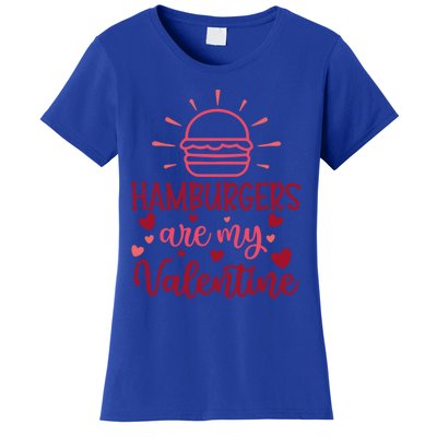 Hamburgers Are My Valentines Day And Gift Women's T-Shirt