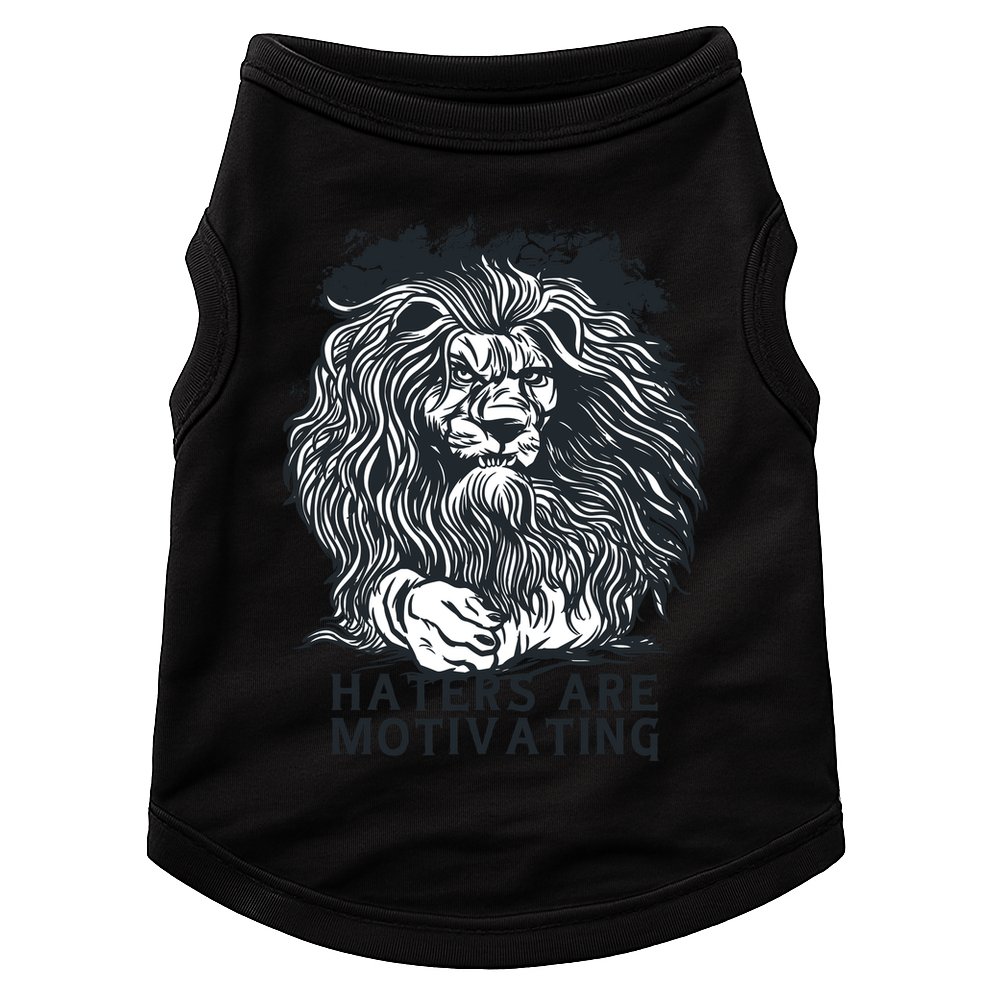 Haters Are Motivating Lion Quote Doggie Tank