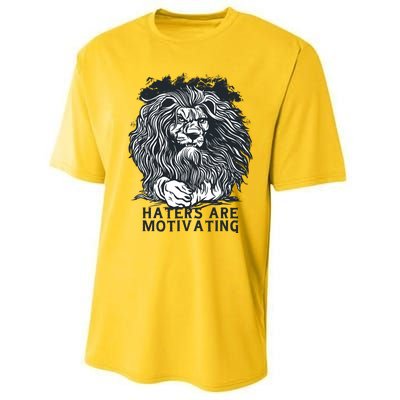 Haters Are Motivating Lion Quote Performance Sprint T-Shirt