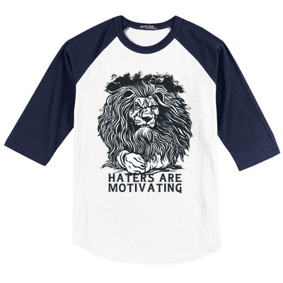 Haters Are Motivating Lion Quote Baseball Sleeve Shirt