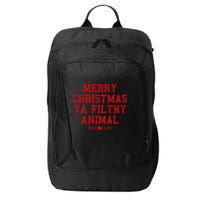 Home Alone Merry Christmas Ya Filthy Animal Text Stack City Backpack