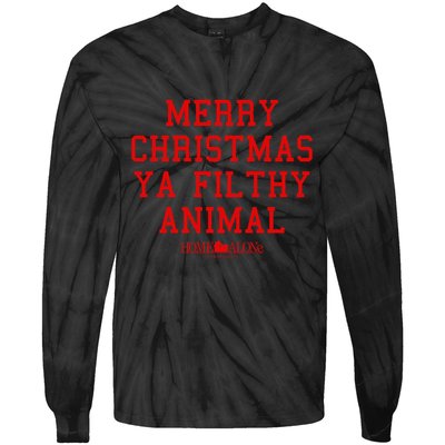 Home Alone Merry Christmas Ya Filthy Animal Text Stack Tie-Dye Long Sleeve Shirt