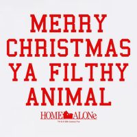 Home Alone Merry Christmas Ya Filthy Animal Text Stack Garment-Dyed Sweatshirt