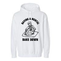 Having A Mental Bake Down Halloween Chef Garment-Dyed Fleece Hoodie