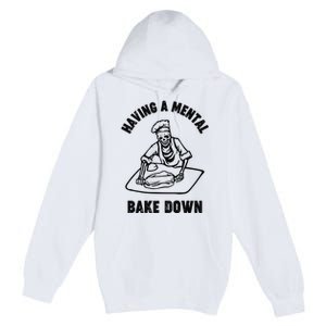 Having A Mental Bake Down Halloween Chef Premium Pullover Hoodie