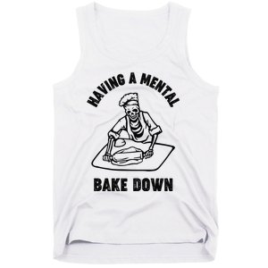 Having A Mental Bake Down Halloween Chef Tank Top