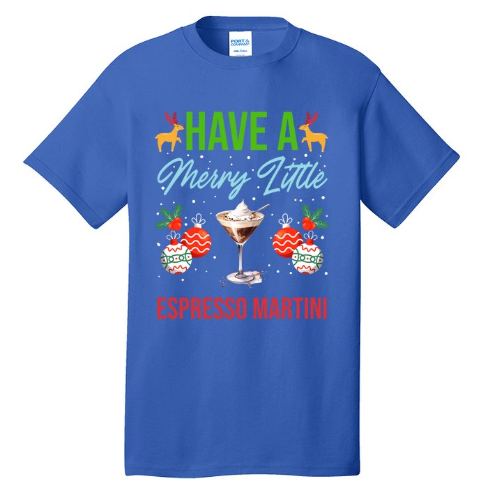 Have A Merry Little Espresso Martini Christmas Holiday Gift Tall T-Shirt