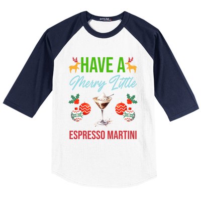 Have A Merry Little Espresso Martini Christmas Holiday Gift Baseball Sleeve Shirt