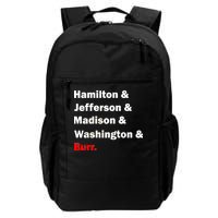 Hamilton & Jefferson & Madison & Washington & Burr. Daily Commute Backpack