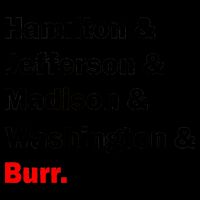 Hamilton & Jefferson & Madison & Washington & Burr. Mug