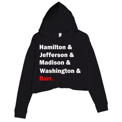 Hamilton & Jefferson & Madison & Washington & Burr. Crop Fleece Hoodie