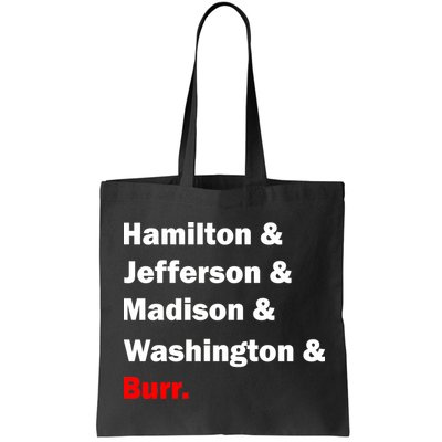 Hamilton & Jefferson & Madison & Washington & Burr. Bag