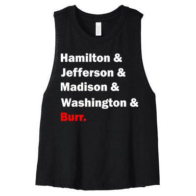 Hamilton & Jefferson & Madison & Washington & Burr. Women's Racerback Cropped Tank