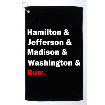 Hamilton & Jefferson & Madison & Washington & Burr. Golf Towel