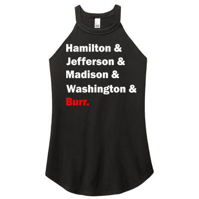 Hamilton & Jefferson & Madison & Washington & Burr. Women's Perfect Tri Rocker Tank