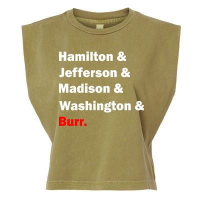 Hamilton & Jefferson & Madison & Washington & Burr. Garment-Dyed Women's Muscle Tee